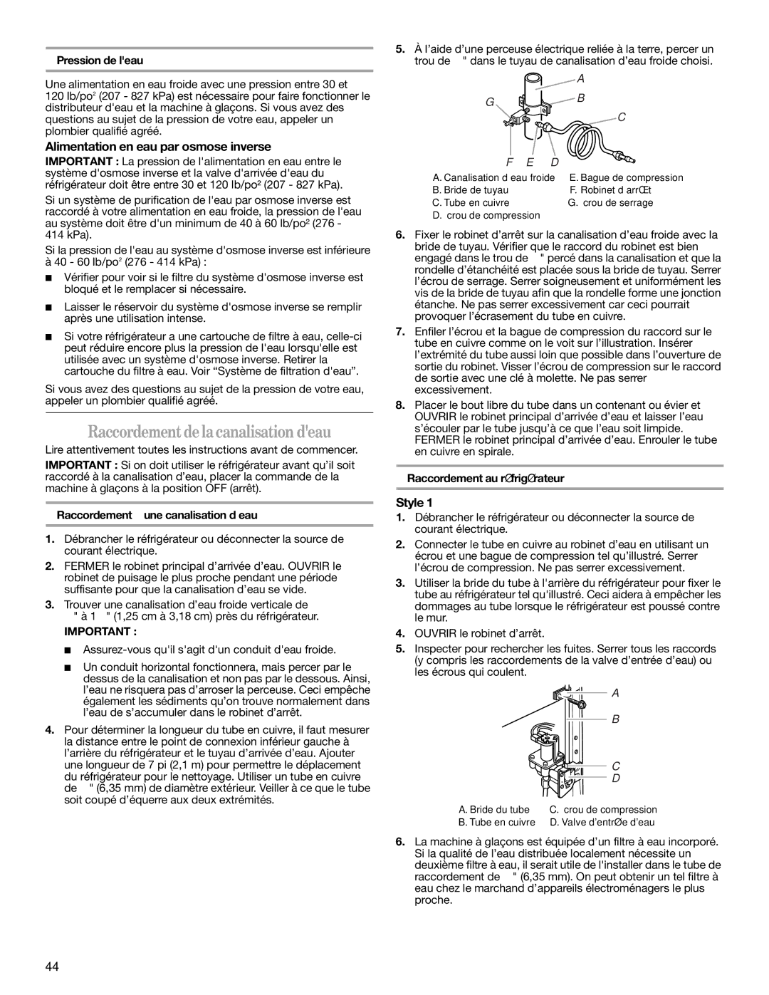 Whirlpool 2302309 warranty Raccordementdelacanalisation deau, Alimentation en eau par osmose inverse, Pression de leau 