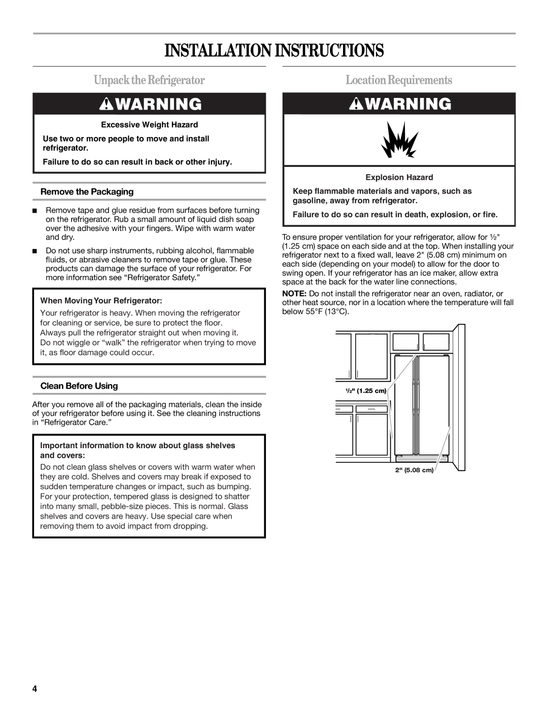 Whirlpool 2308045 manual Installation Instructions, UnpacktheRefrigerator, LocationRequirements, Remove the Packaging 