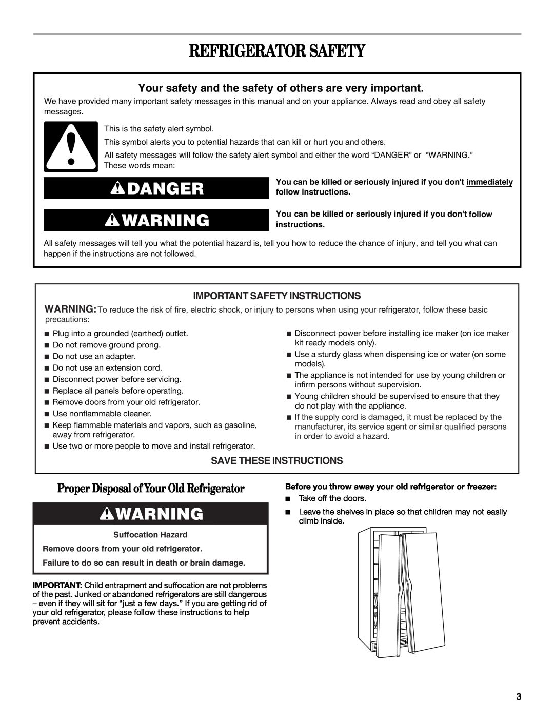 Whirlpool 2308045 Refrigerator Safety, Danger, Proper Disposal ofYour Old Refrigerator, Important Safety Instructions 