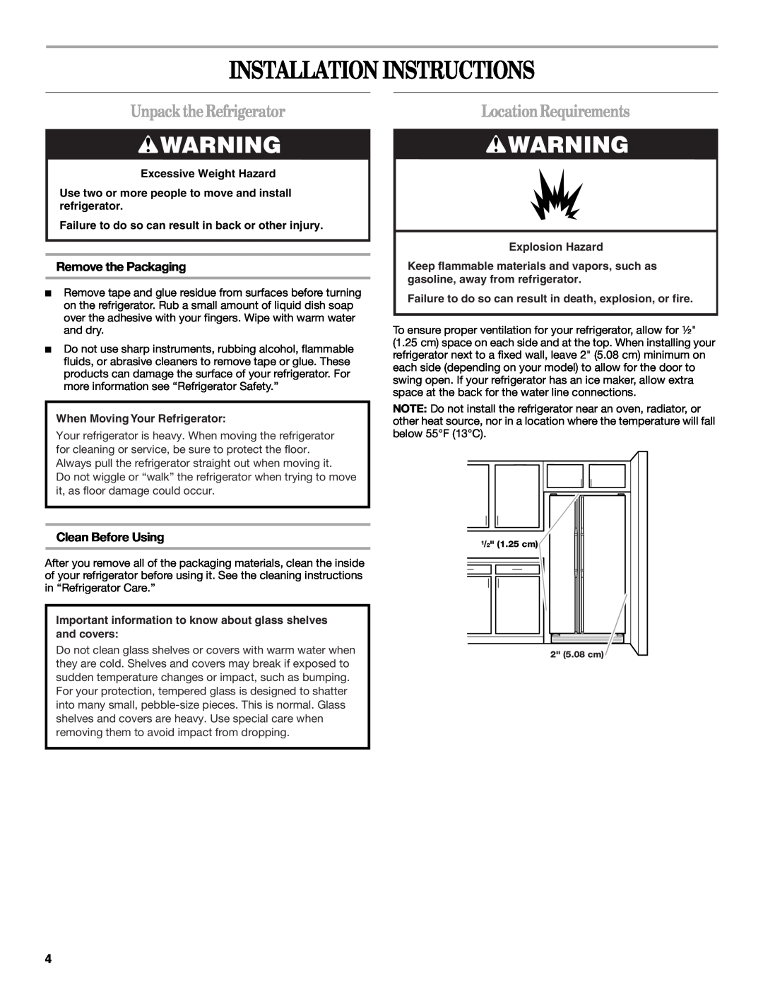 Whirlpool 2308045 manual Installation Instructions, UnpacktheRefrigerator, LocationRequirements, Remove the Packaging 