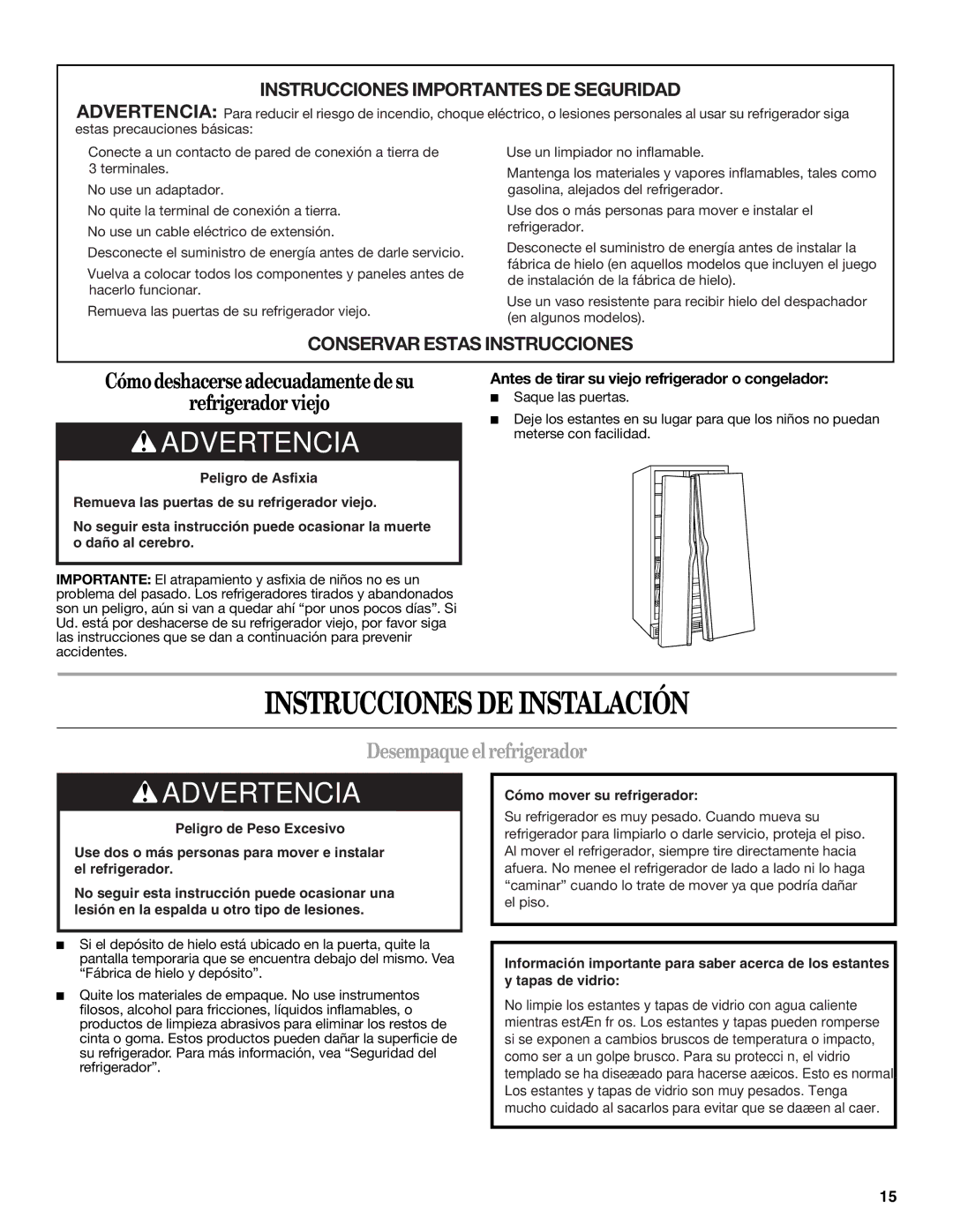 Whirlpool 2309541B warranty Instrucciones DE Instalación, Desempaque el refrigerador 