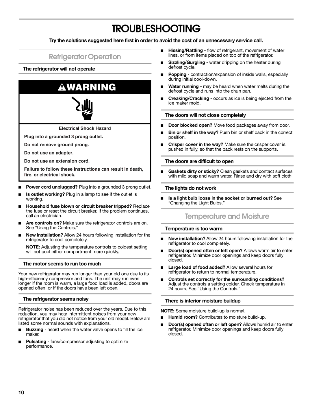 Whirlpool 2314463 warranty Troubleshooting, Refrigerator Operation, Temperature and Moisture 