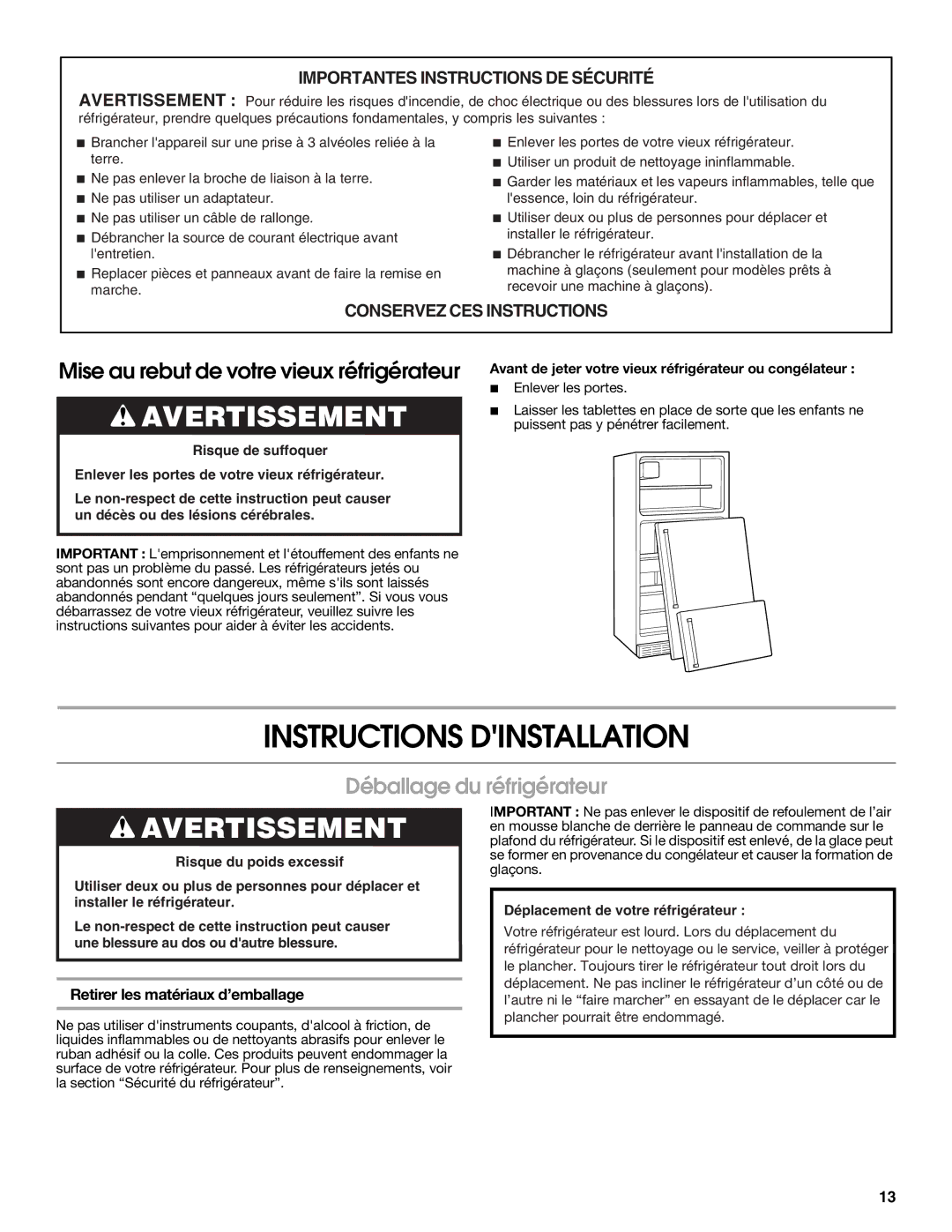 Whirlpool 2314463 warranty Instructions Dinstallation, Déballage du réfrigérateur, Retirer les matériaux d’emballage 