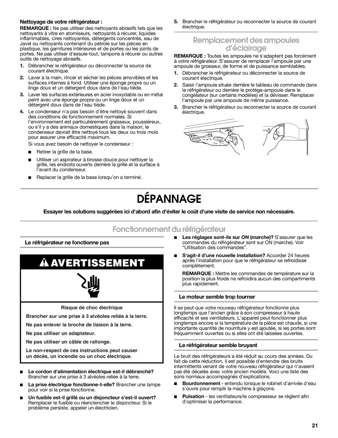 Whirlpool 2314463 warranty Dépannage, Remplacement des ampoules ’éclairage, Fonctionnement du réfrigérateur 