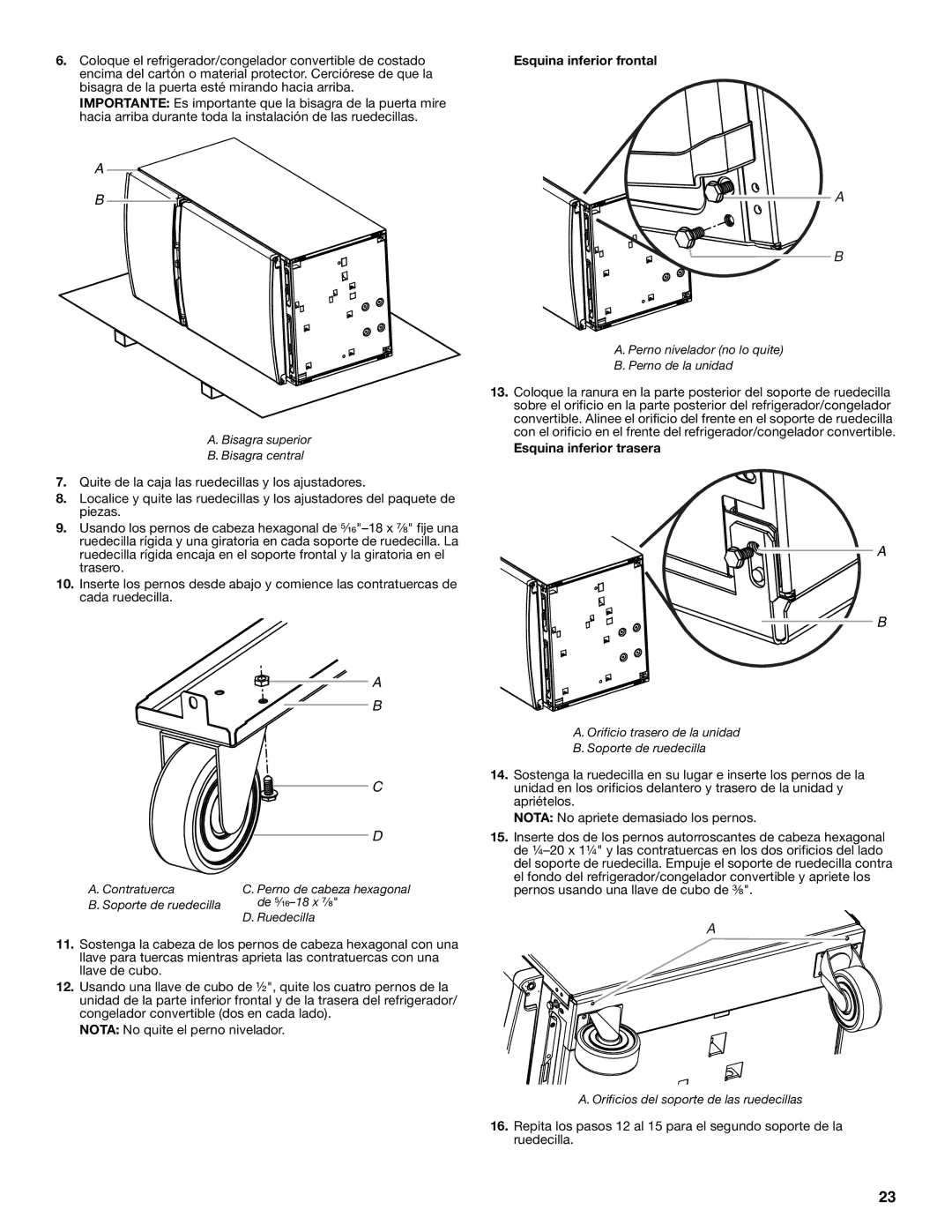 Whirlpool 2314466 manual Bisagra superior Bisagra central, Contratuerca, Soporte de ruedecilla De ⁵⁄₁₆-18 x ⁷⁄₈ Ruedecilla 