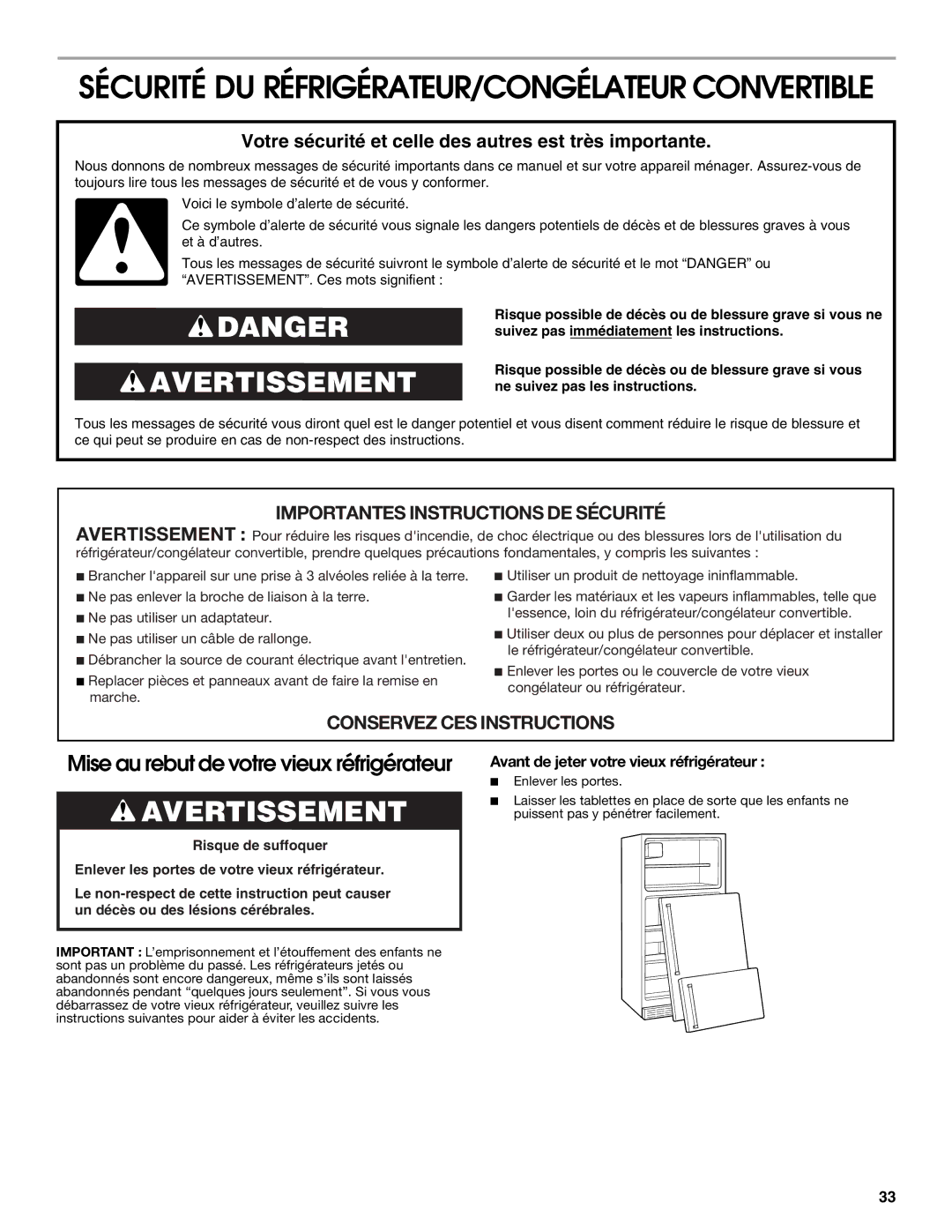 Whirlpool 2314466 manual Sécurité DU RÉFRIGÉRATEUR/CONGÉLATEUR Convertible, Avant de jeter votre vieux réfrigérateur 