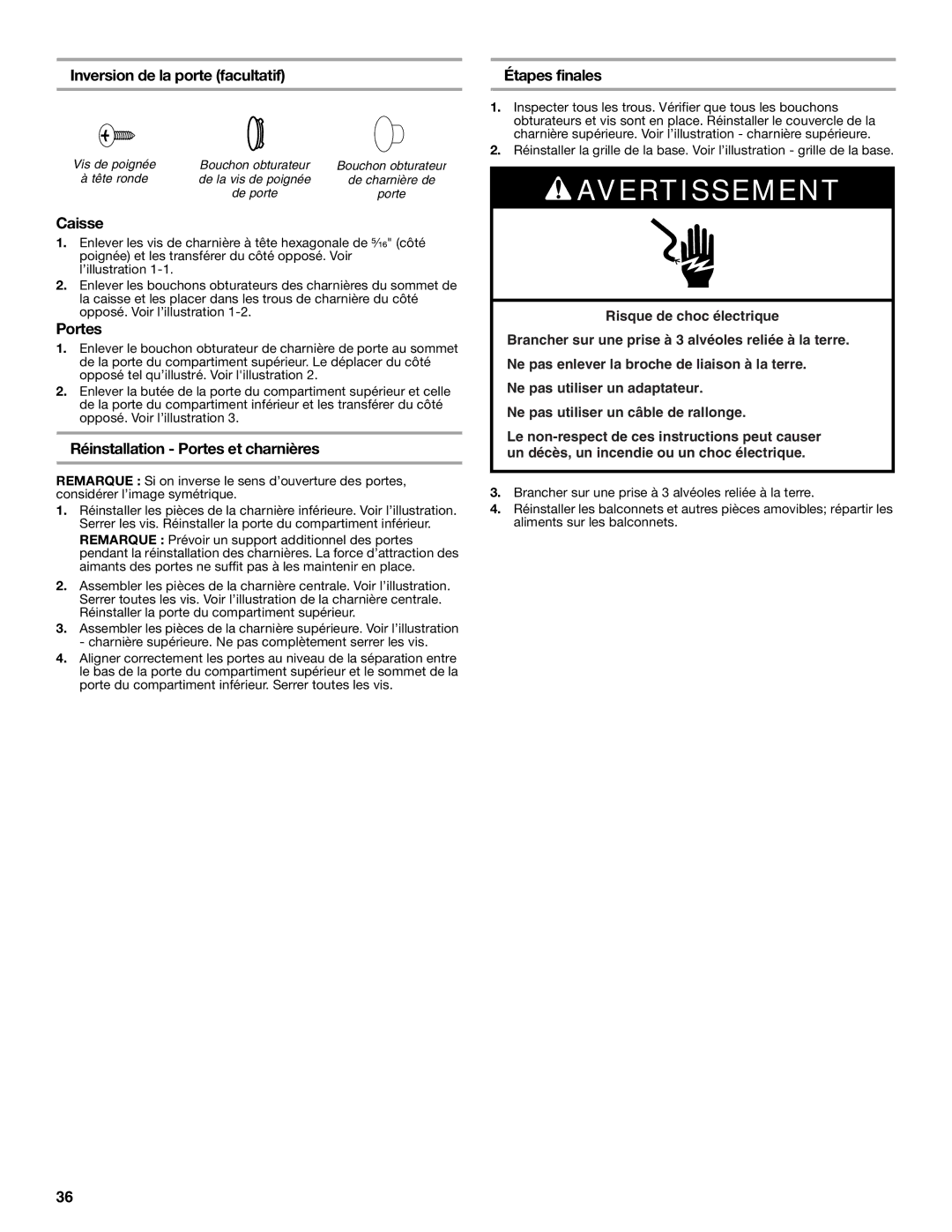 Whirlpool 2314466 manual Inversion de la porte facultatif, Caisse, Réinstallation Portes et charnières, Étapes finales 