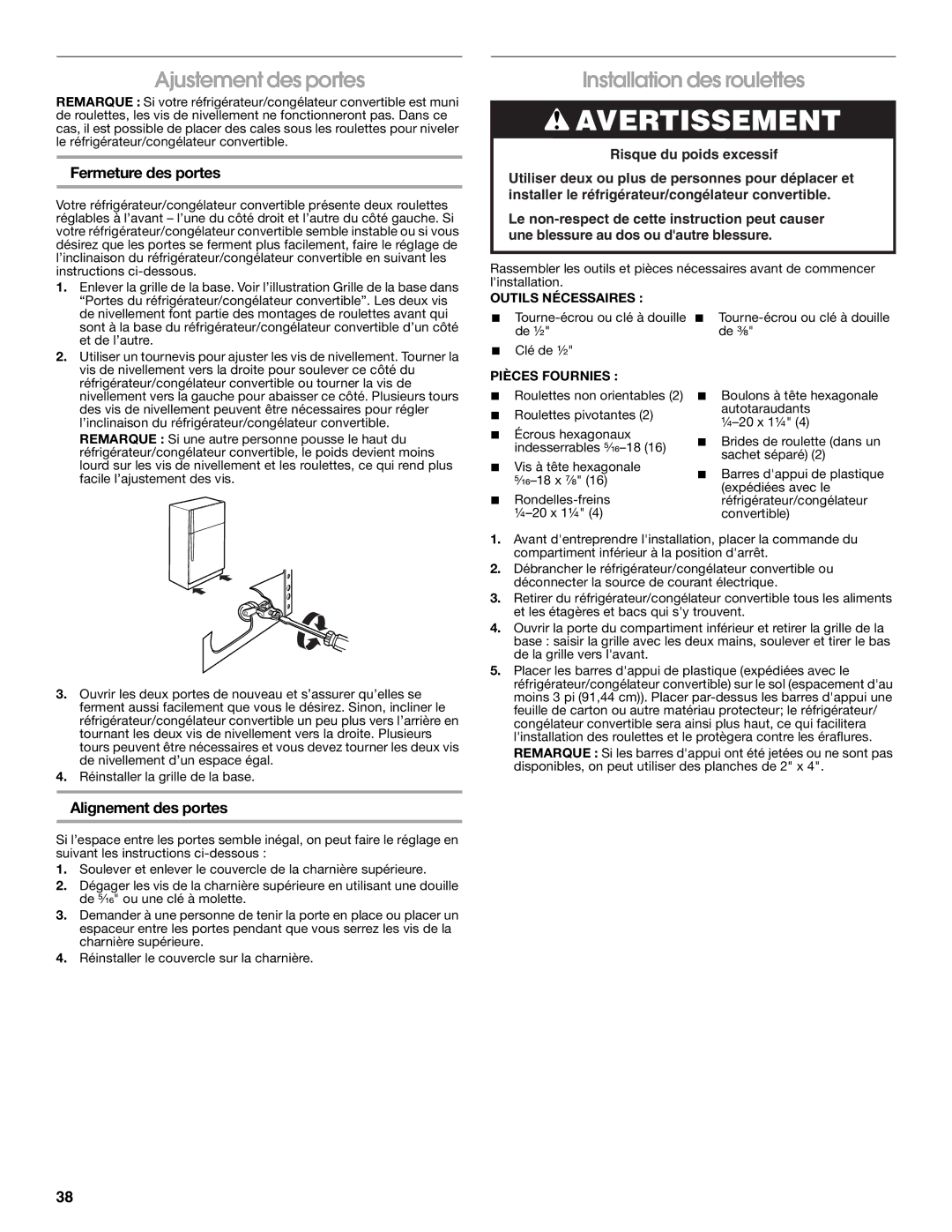 Whirlpool 2314466 manual Ajustement des portes, Installation des roulettes, Fermeture des portes, Alignement des portes 