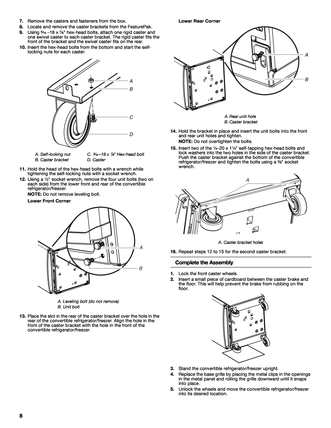 Whirlpool 2314466 manual Complete the Assembly, A. Self-locking nut, B. Caster bracket, D. Caster, A. Caster bracket holes 