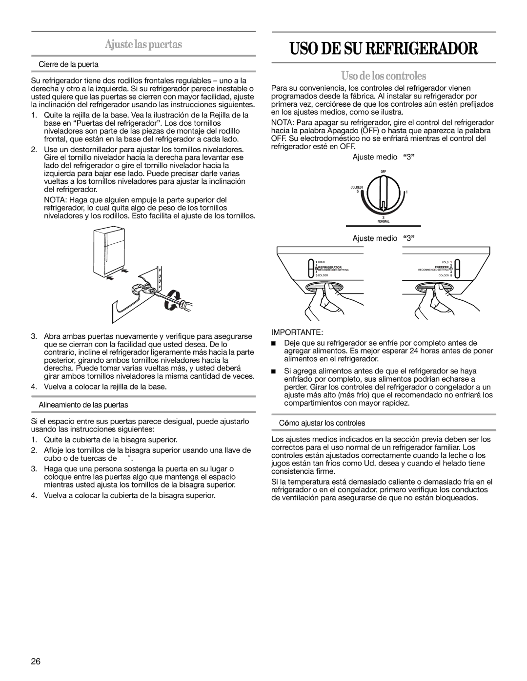 Whirlpool 2314473B warranty Ajustelaspuertas, Usodelos controles 