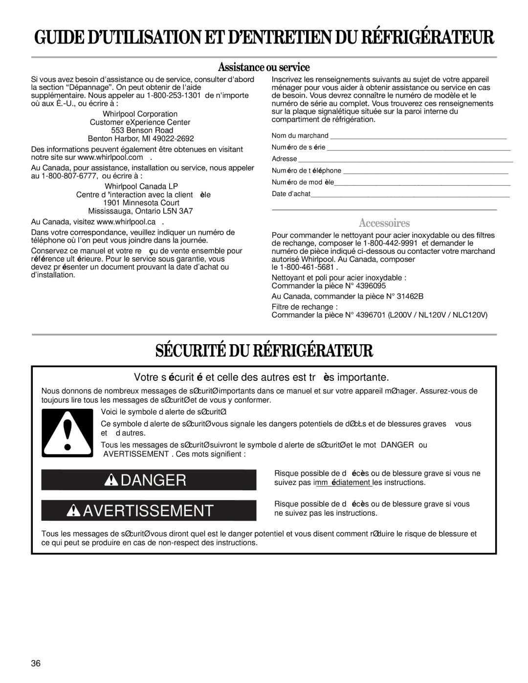 Whirlpool 2314473B Sécurité DU Réfrigérateur, Accessoires, Au Canada, commander la pièce N 31462B, Filtre de rechange 