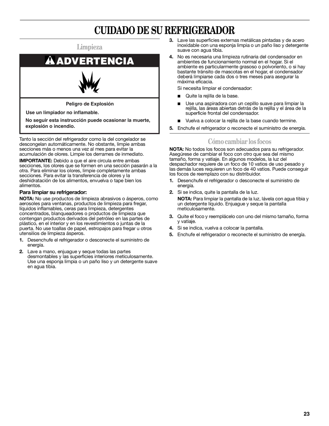 Whirlpool 2315209 warranty Cuidado DE SU Refrigerador, Limpieza, Cómocambiarlosfocos, Para limpiar su refrigerador 