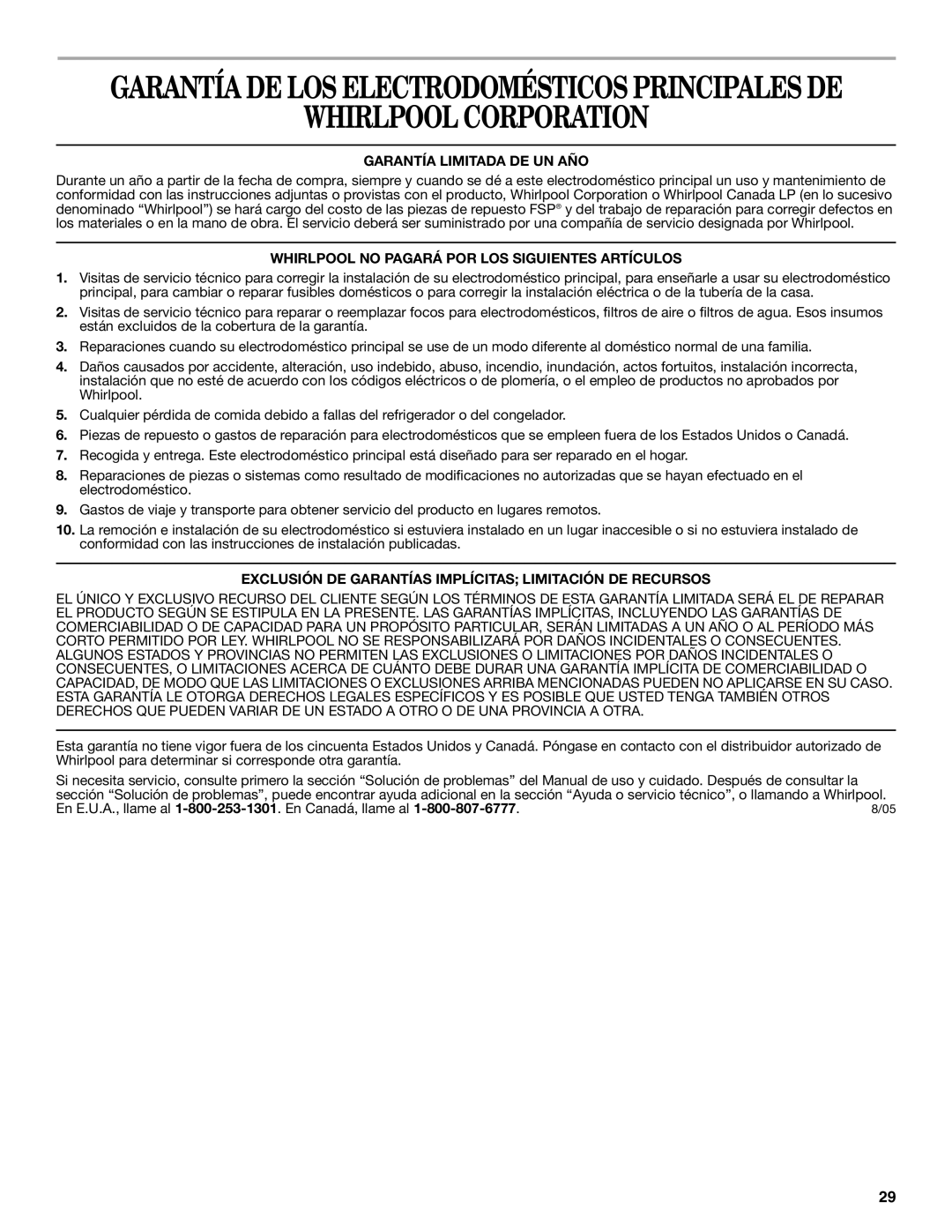 Whirlpool 2315209 Whirlpool Corporation, Garantía Limitada DE UN AÑO, Whirlpool no Pagará POR LOS Siguientes Artículos 