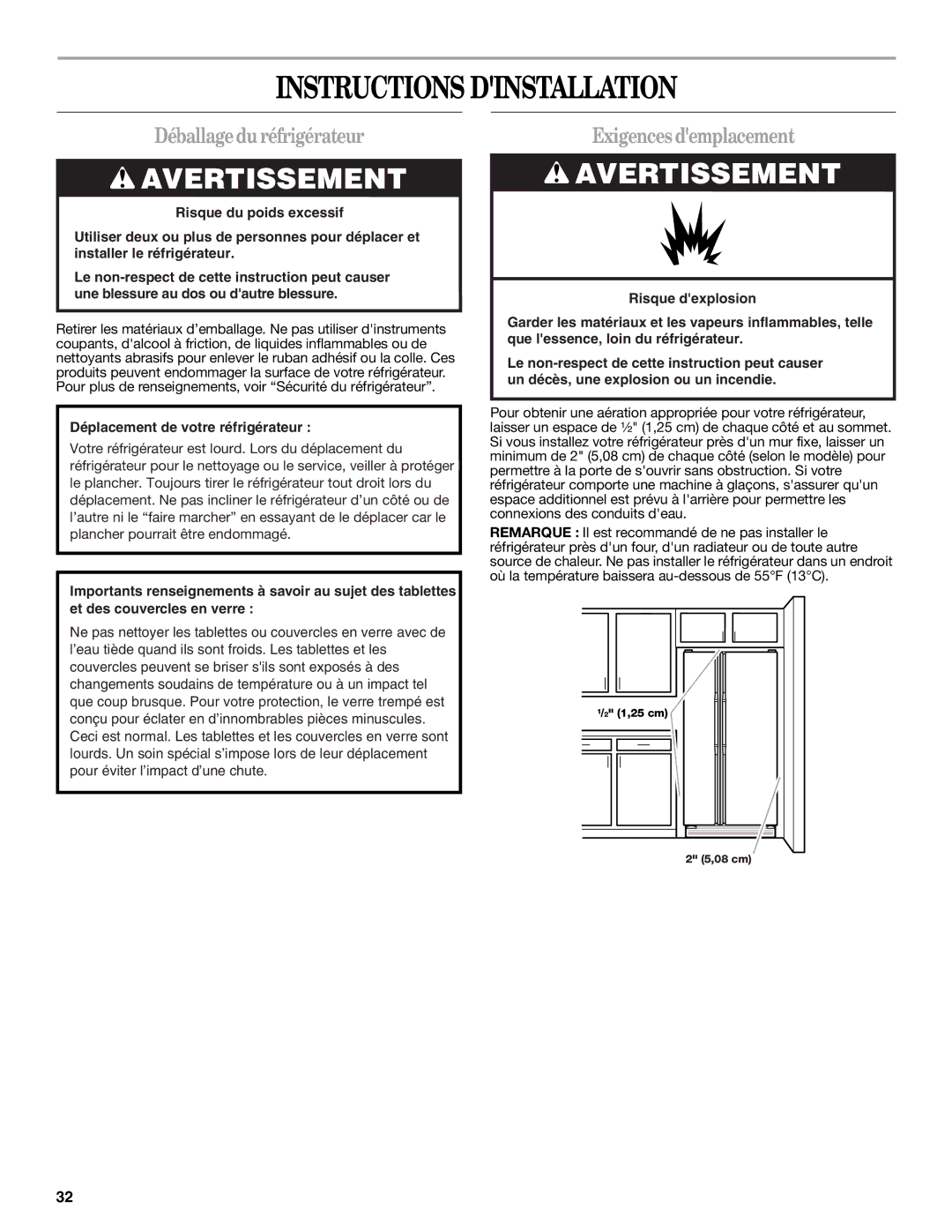 Whirlpool 2315209 warranty Instructions Dinstallation, Déballagedu réfrigérateur, Exigences demplacement 