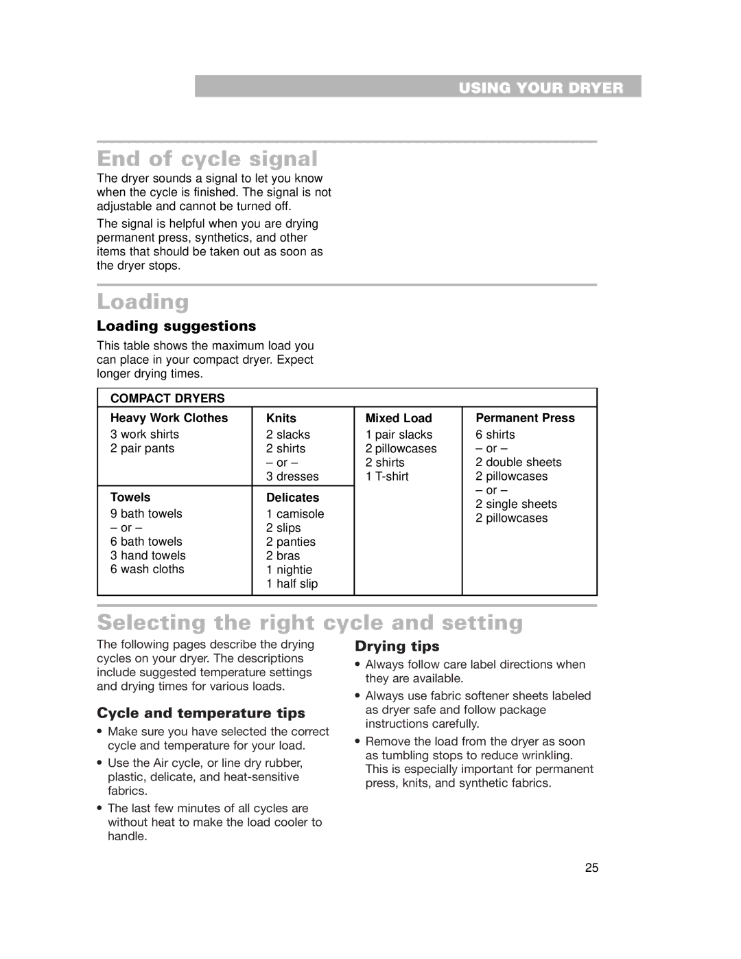 Whirlpool 240-volt installation instructions End of cycle signal, Loading, Selecting the right cycle and setting 