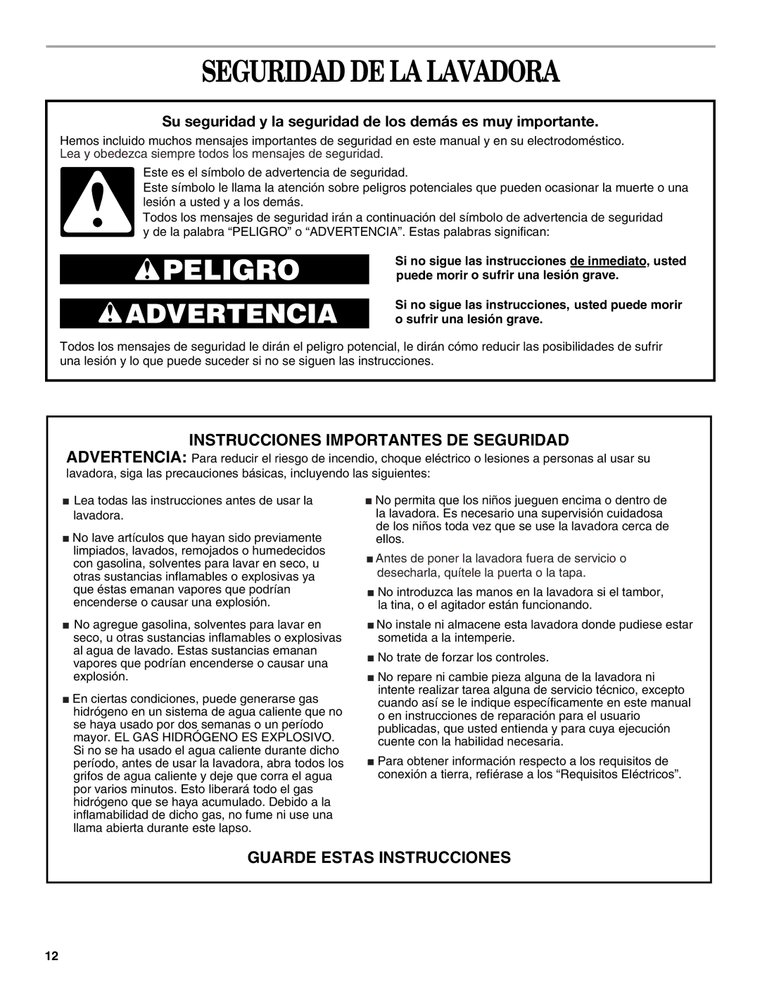 Whirlpool 2DLSQ8000JQ3 manual Seguridad DE LA Lavadora, Su seguridad y la seguridad de los demás es muy importante 