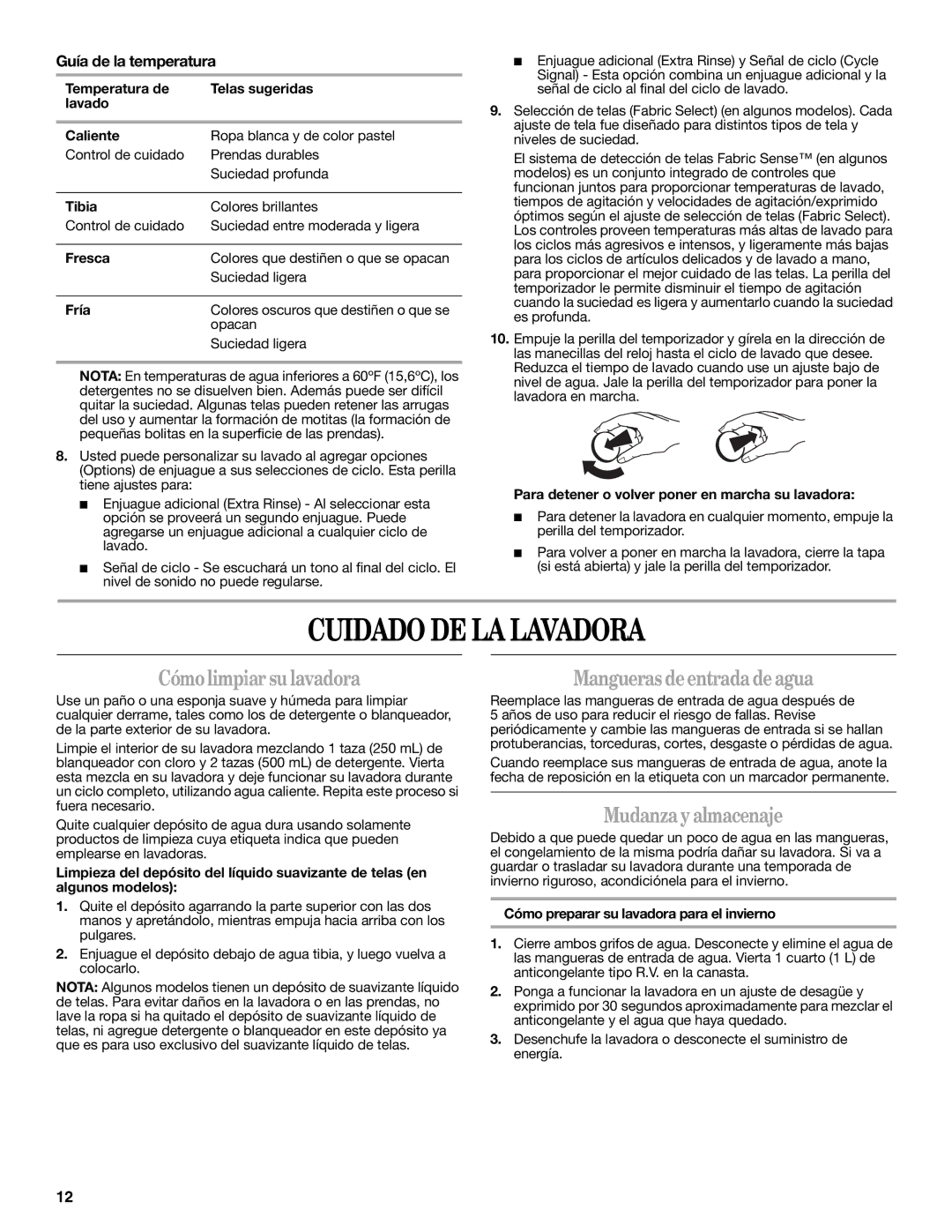 Whirlpool 2DWTW5305SQ0 warranty Cuidado DE LA Lavadora, Cómo limpiar su lavadora, Mudanza y almacenaje 