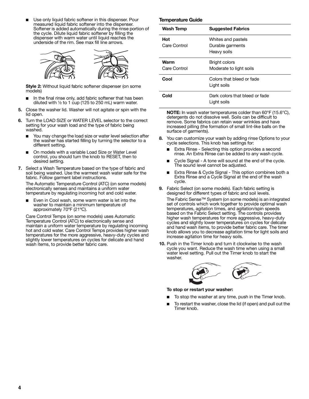 Whirlpool 2DWTW5305SQ0 warranty Wash Temp Suggested Fabrics Hot, Warm, Cool, Cold, To stop or restart your washer 