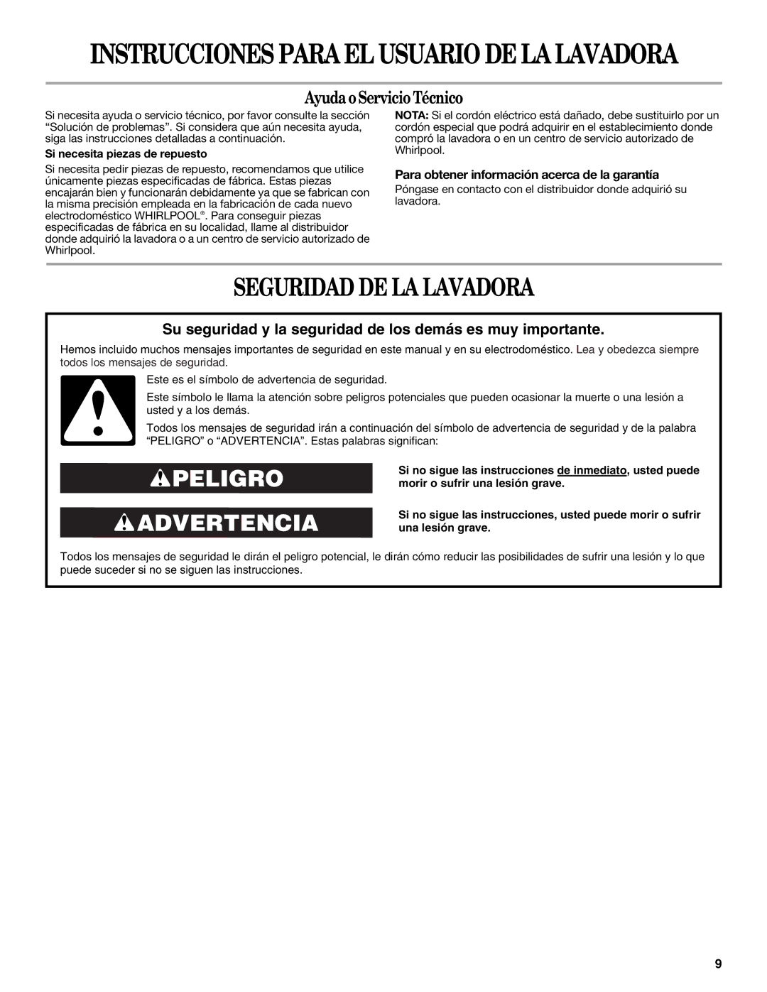 Whirlpool 2DWTW5305SQ0 warranty Seguridad DE LA Lavadora, Si necesita piezas de repuesto 