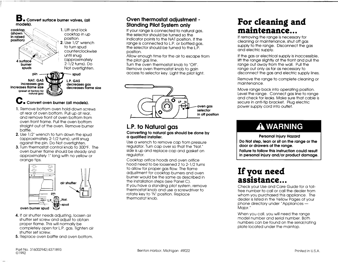 Whirlpool 30 For cleaning Maintenance, If you need Assistance, Oven thermostat adjustment Standing Pilot System only 