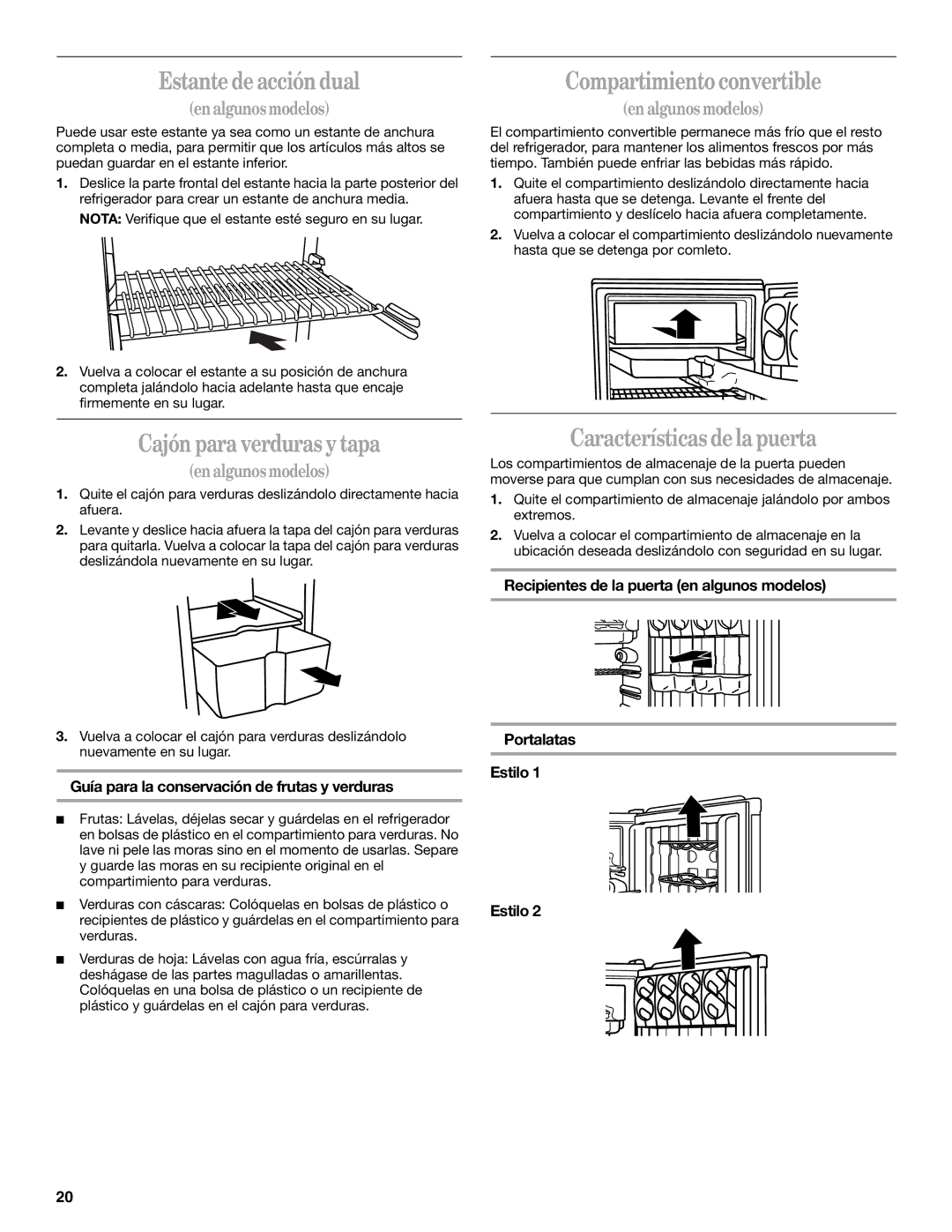 Whirlpool 326031822 manual Estante de acción dual, Cajón para verduras y tapa, Compartimiento convertible 