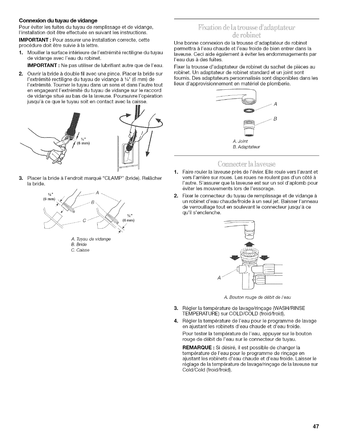 Whirlpool 326035915 manual Connexion du tuyau de vidange 