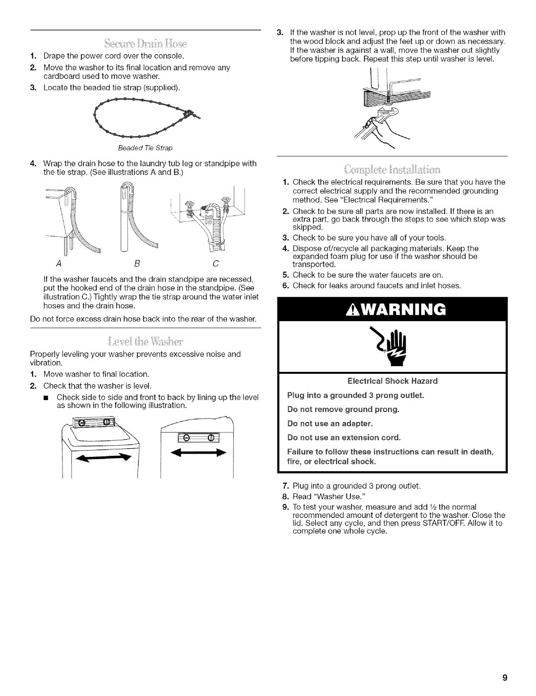 Whirlpool 326035915 manual Drapethepowercordovertheconsole 