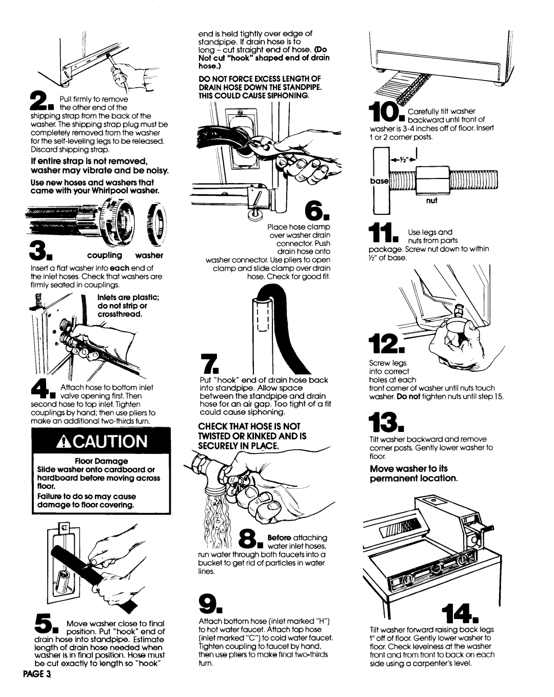 Whirlpool 3354199 installation instructions Move washer to its permanent location, Move washer close to final 