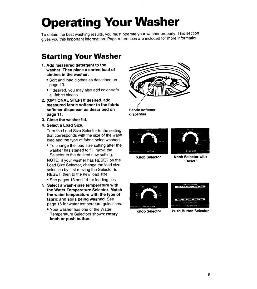 Whirlpool 3360464 warranty Operating Your Washer, Starting Your Washer 