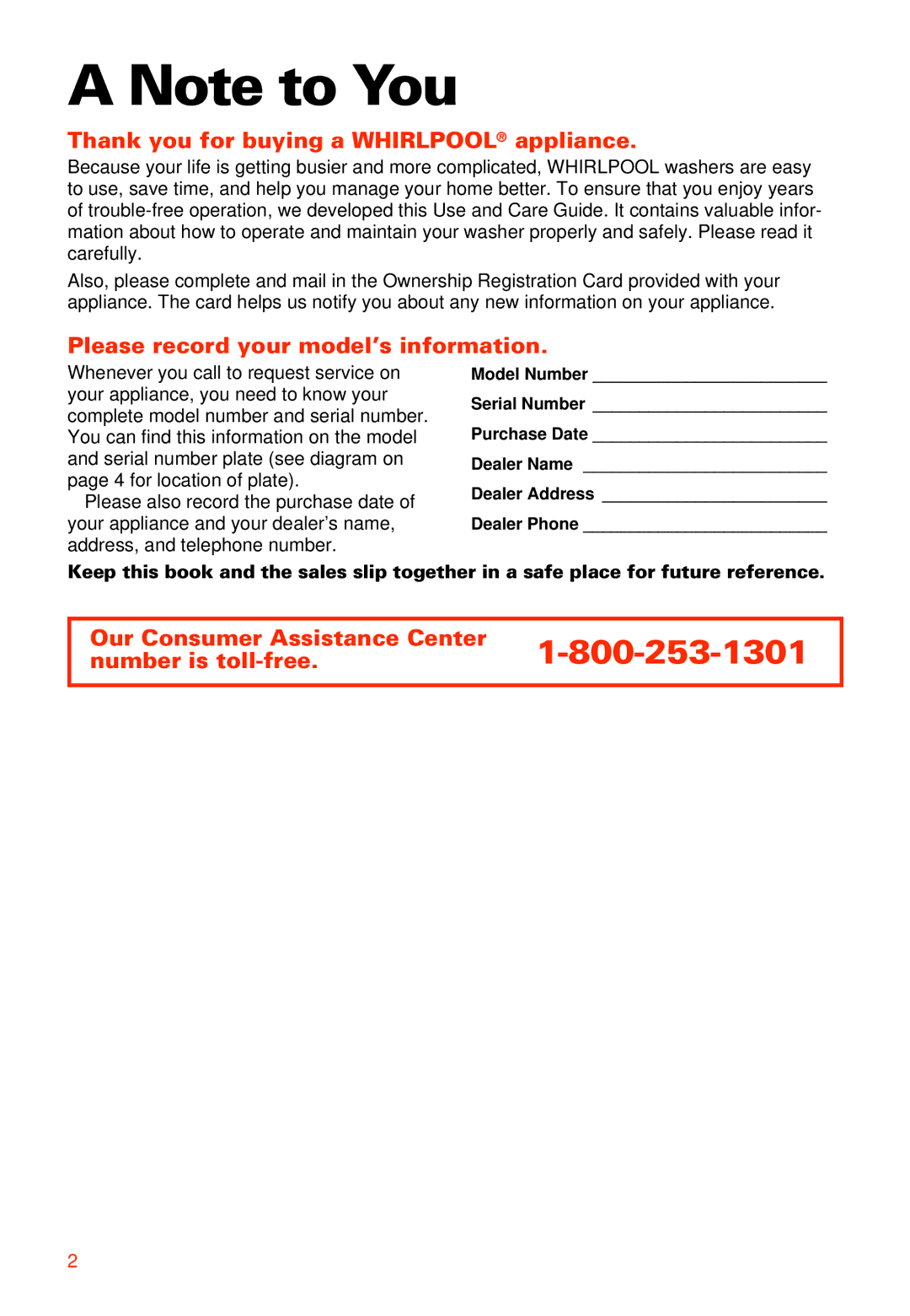 Whirlpool 3363573 warranty Our Consumer Assistance Center Number is toll-free 