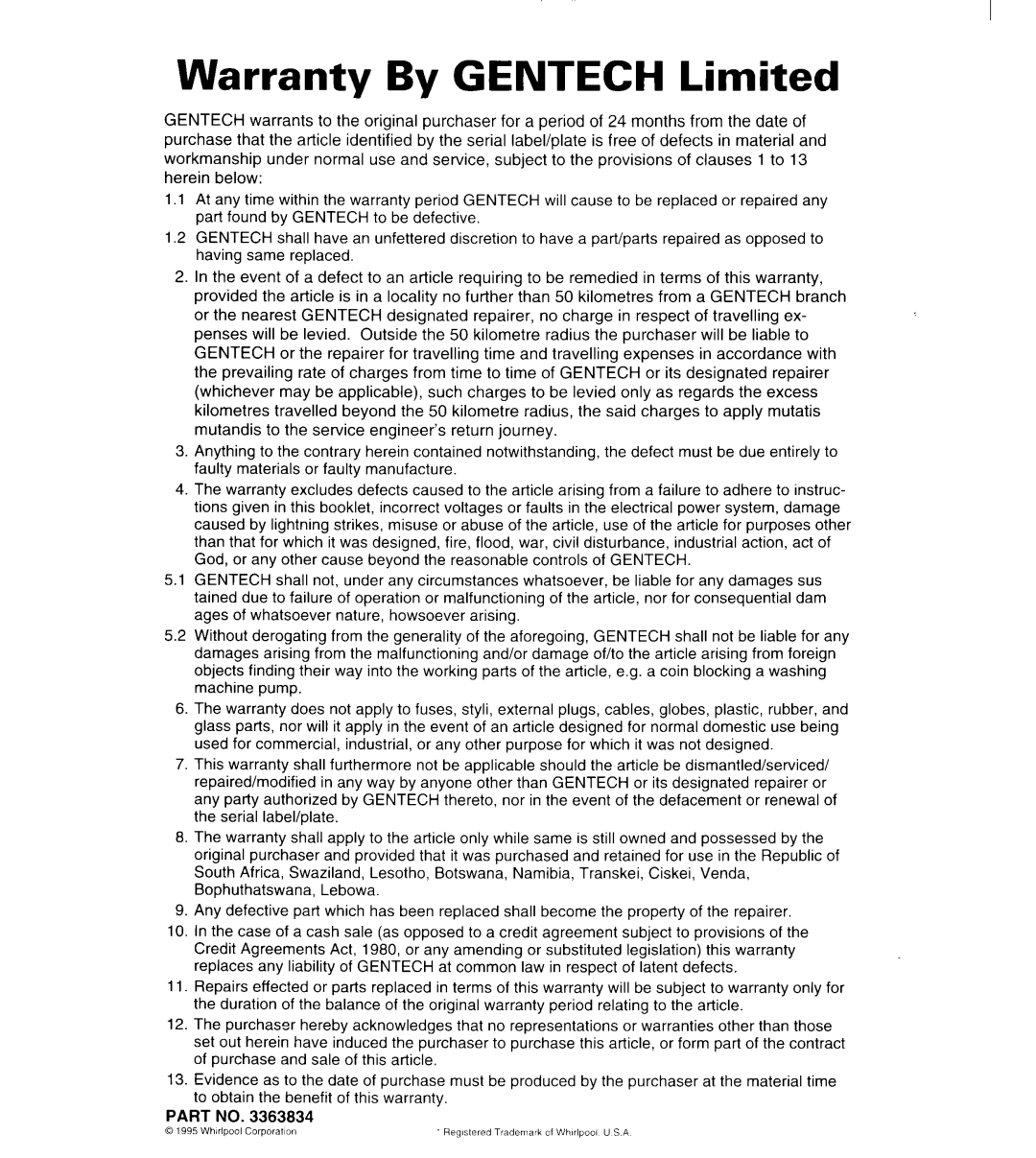 Whirlpool 3363834 warranty Warranty By Gentech Limited 