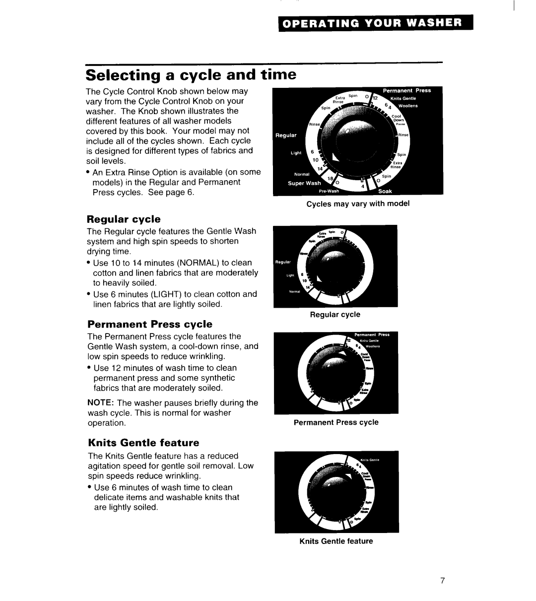Whirlpool 3363834 warranty Selecting a cycle and time, Regular cycle, Permanent, Press cycle, Knits Gentle feature 