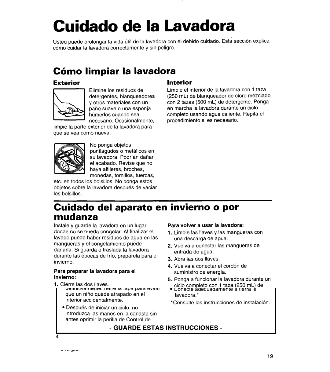 Whirlpool 3366859 warranty Cuidado de la Lavadora, C6mo limpiar la lavadora, Cuidado del aparato en invierno o por mudanza 