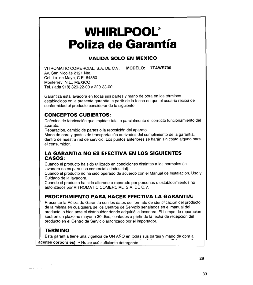 Whirlpool 3366859 warranty Whirlpool Polka de Garantl’a, Modelo 7TAWS700 