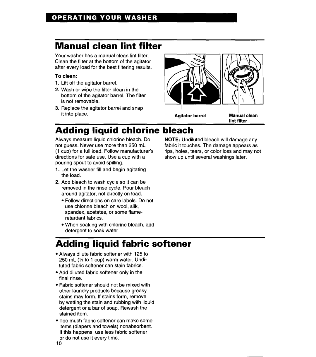 Whirlpool 3366869 warranty Manual clean lint filter, Adding liquid chlorine, Bleach Adding liquid fabric softener 