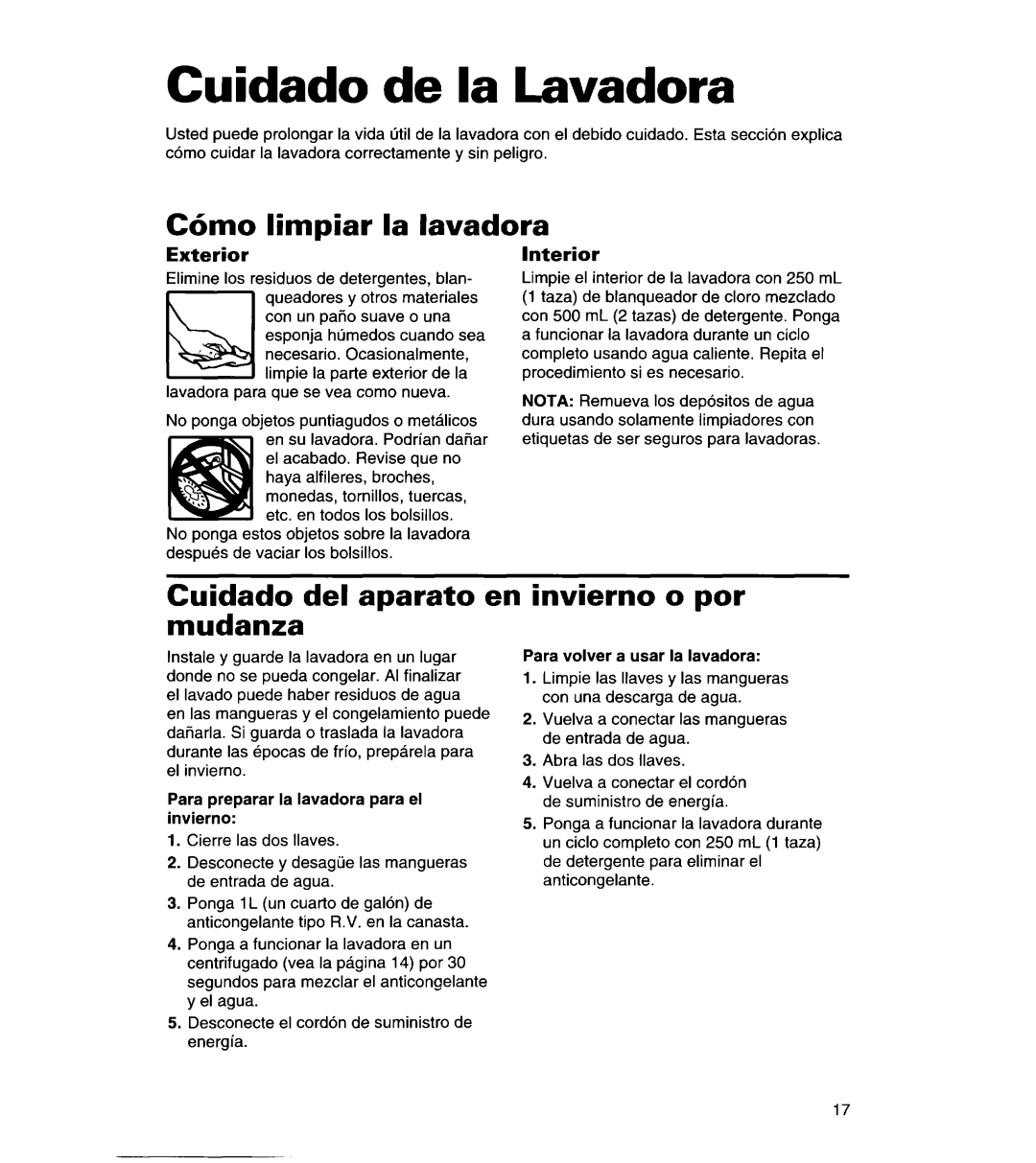 Whirlpool 3366869 warranty Cuidado de la Lavadora, C6mo limpiar la lavadora, Cuidado del aparato en invierno o por mudanza 