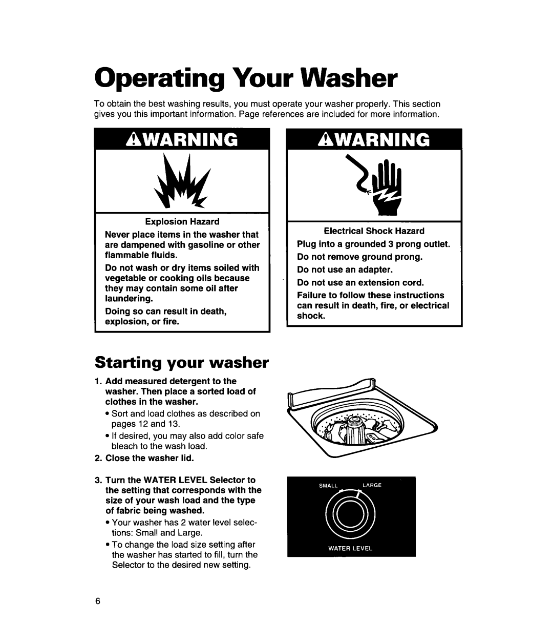 Whirlpool 3366869 warranty Operating Your Washer, Starting your washer 