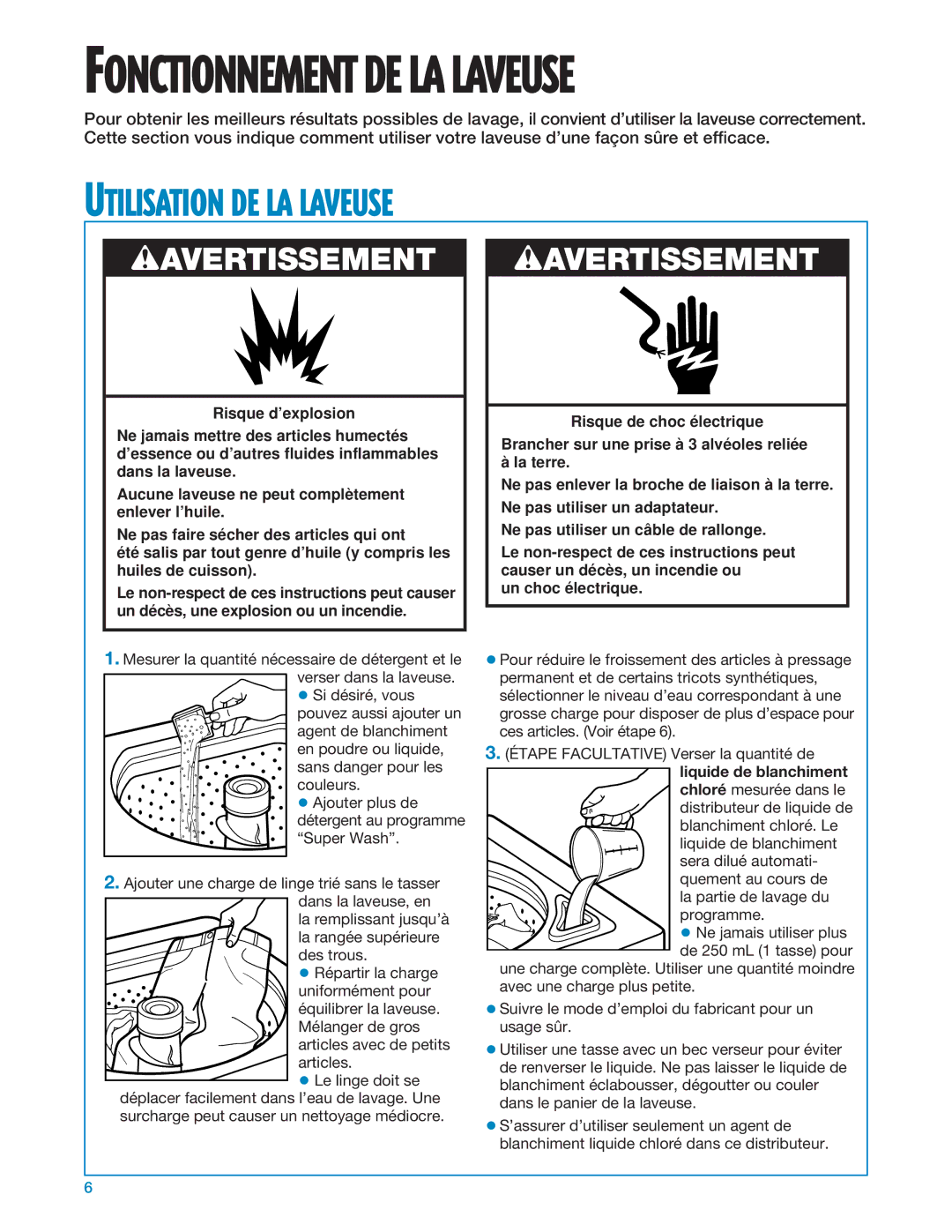 Whirlpool 3366875 warranty Fonctionnement DE LA Laveuse, Utilisation DE LA Laveuse 