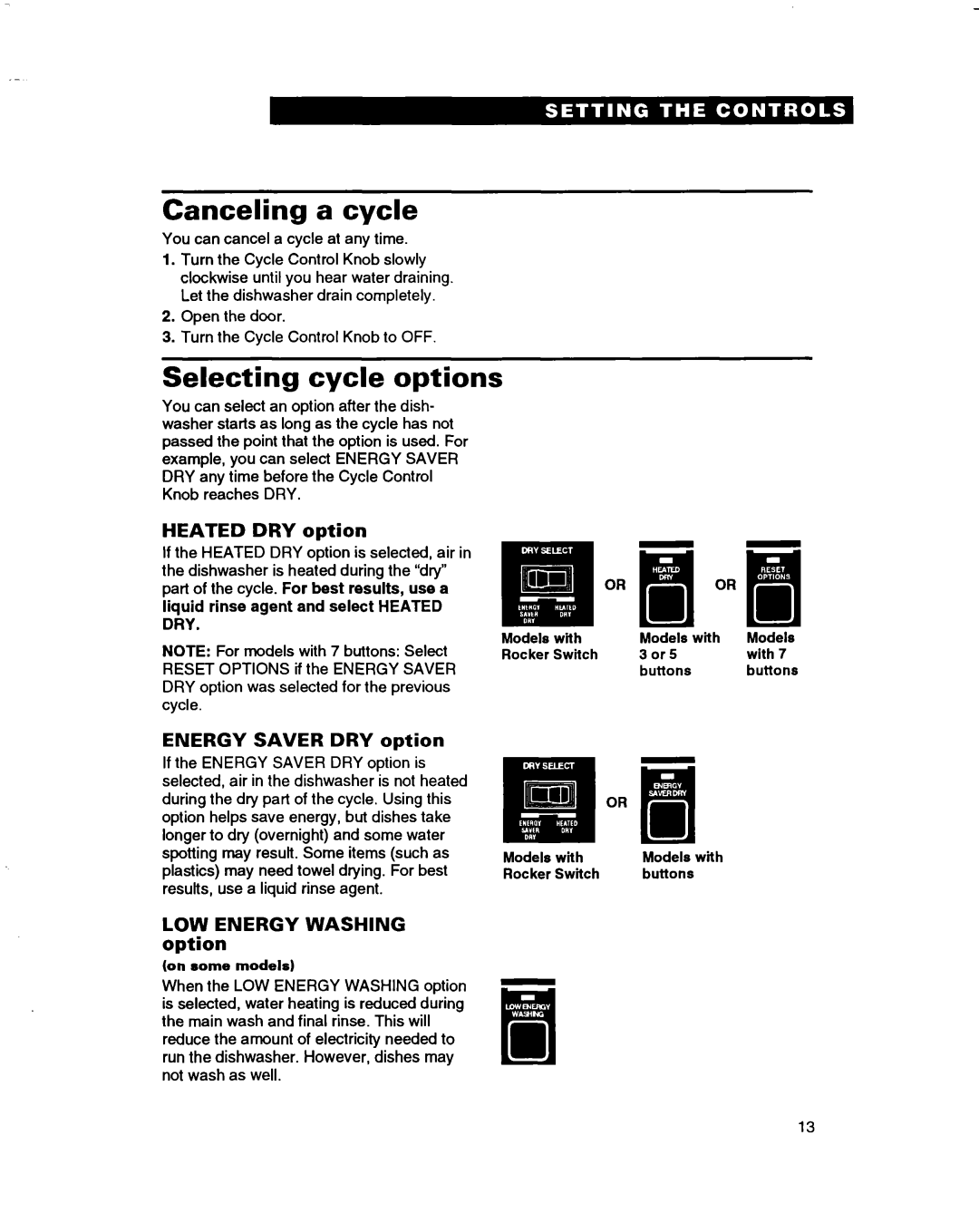 Whirlpool 3376809 warranty Canceling a cycle, Selecting cycle options, Heated DRY option, Energy Saver DRY option 