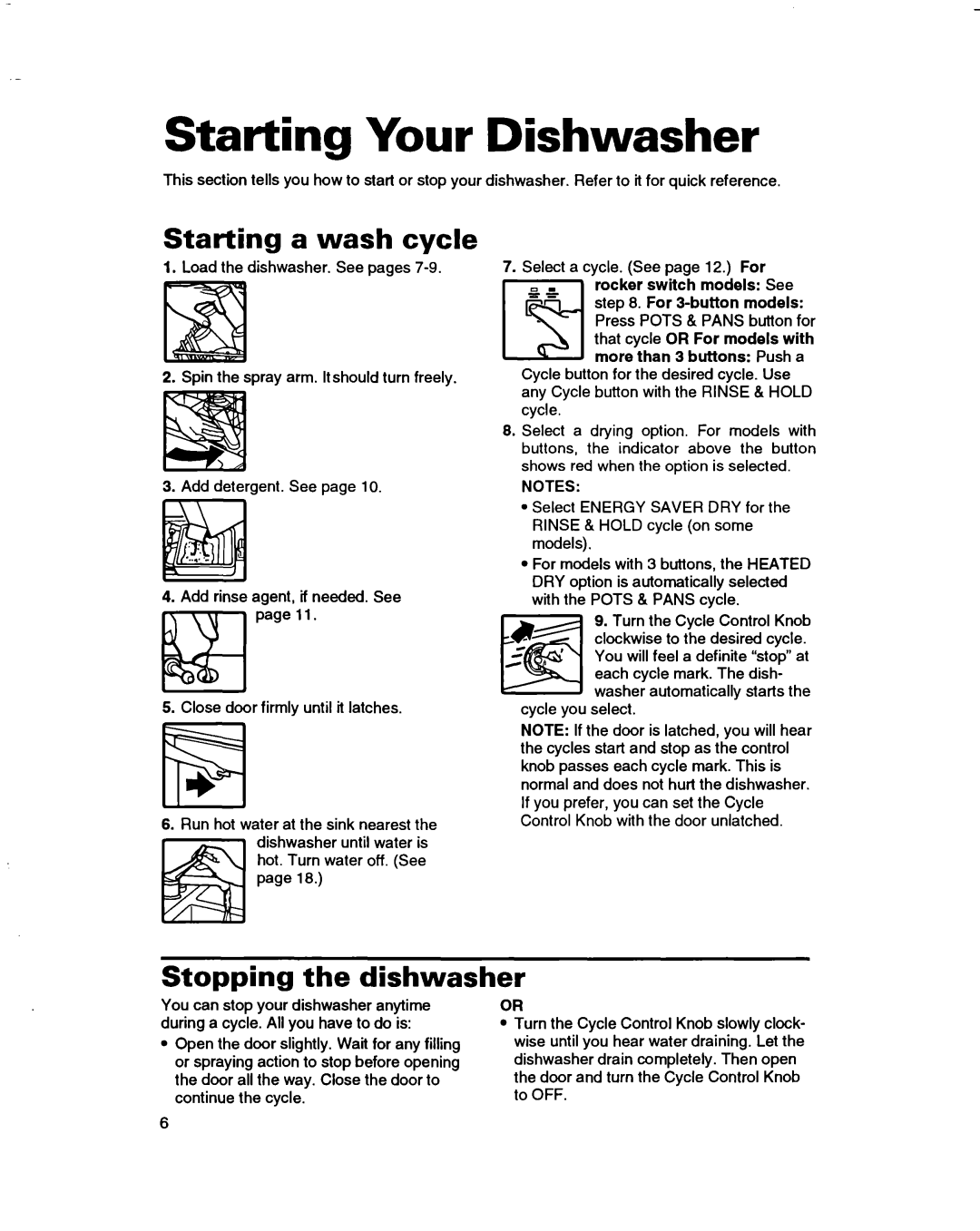 Whirlpool 3376809 warranty Starting Your Dishwasher, Starting a wash cycle, Stopping the dishwasher 