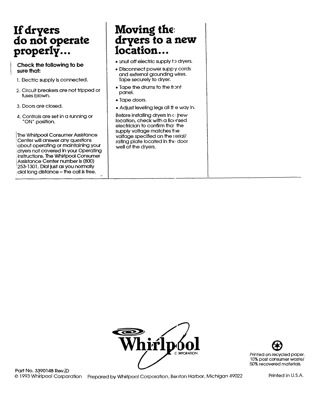 Whirlpool 3390148 If dryers, Moving the dryers to a new locatton, Check the following to be sure thcrt 