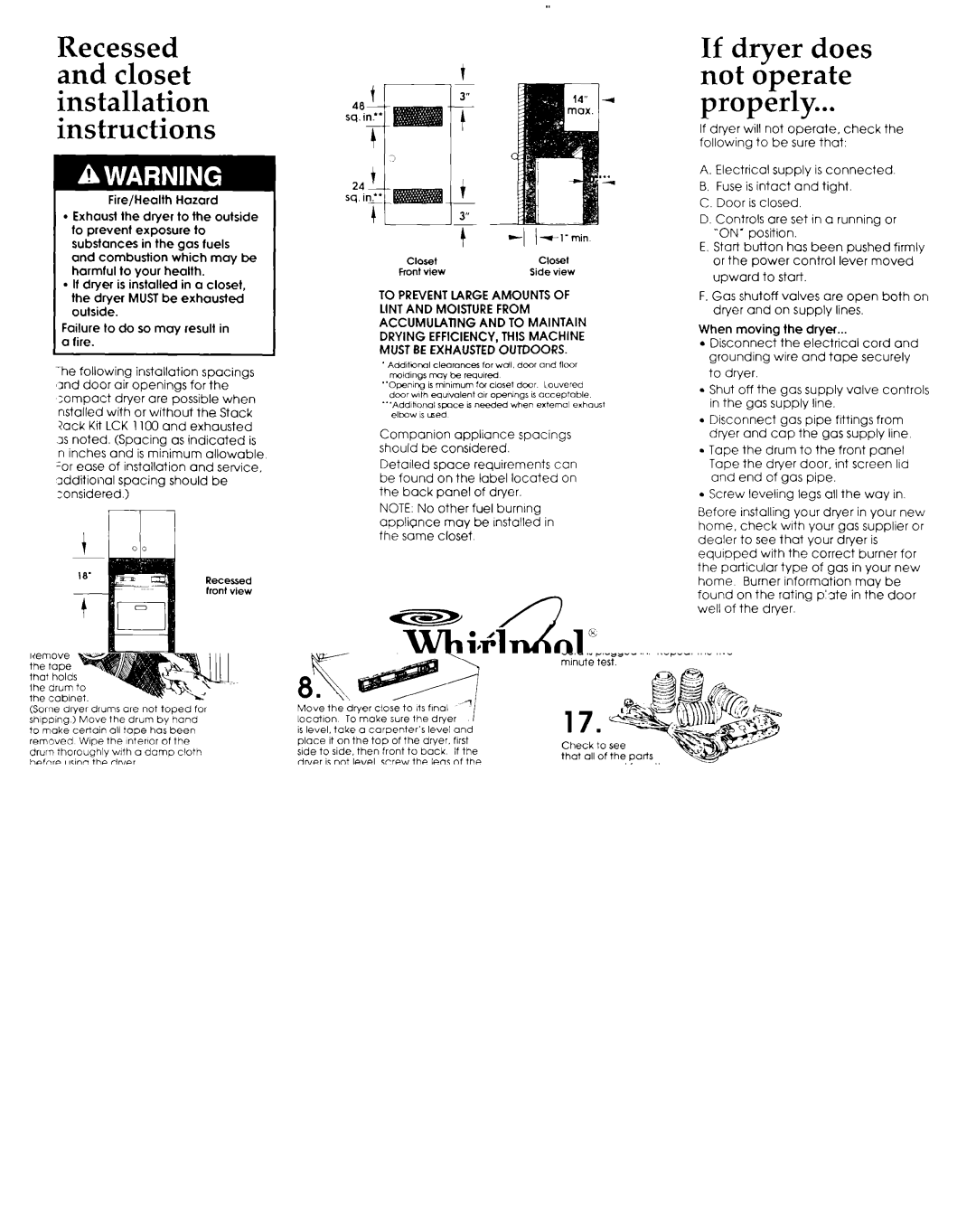 Whirlpool 3393 137 Recessed and closet installation instructions, To Prevent Large Amounts of Lint and Moisture from 