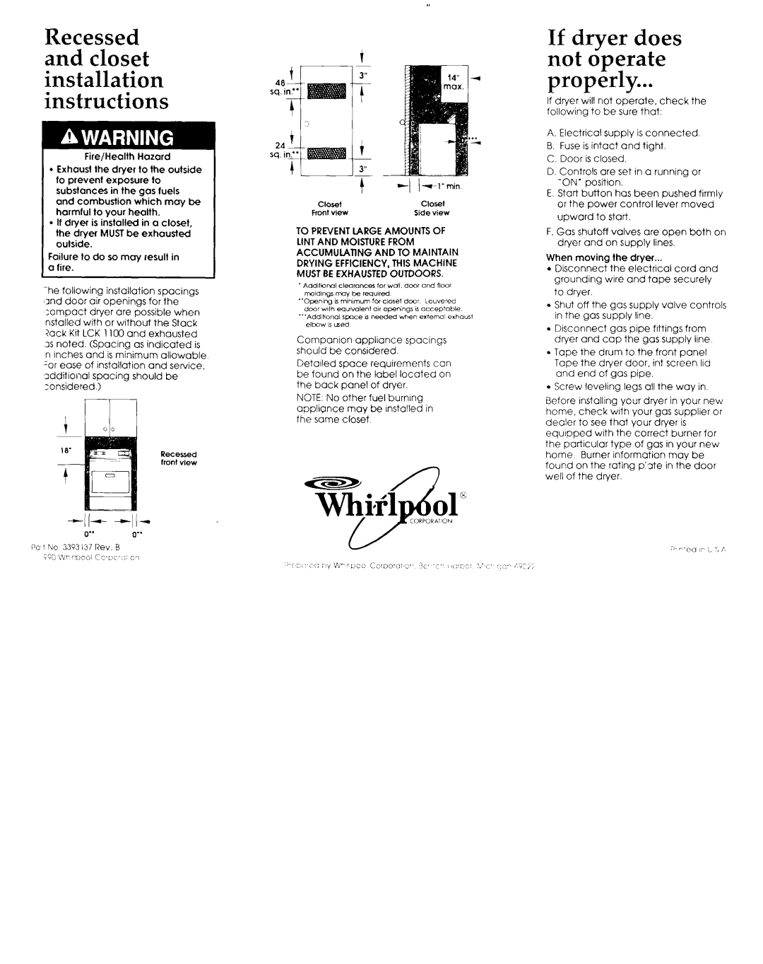 Whirlpool 3393 137 If drver does not dperate properly, Recessed and closet installation instructions 