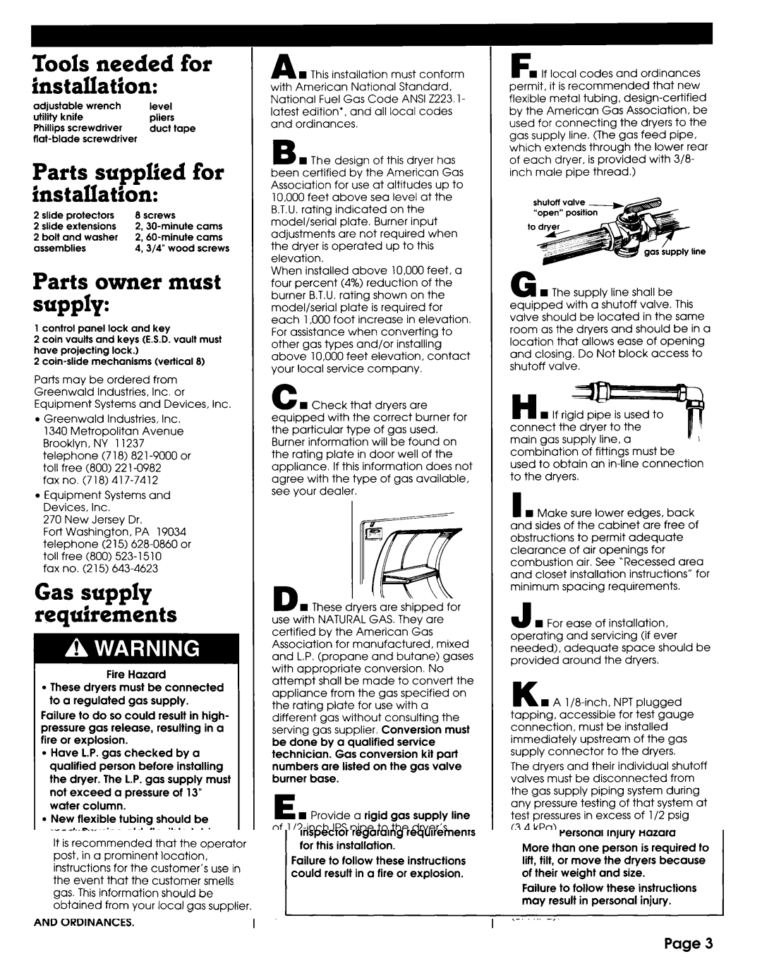 Whirlpool 3395339 Tools needed for installation, Parts supplied For, Parts owner must supply, Gas supply reauirements 