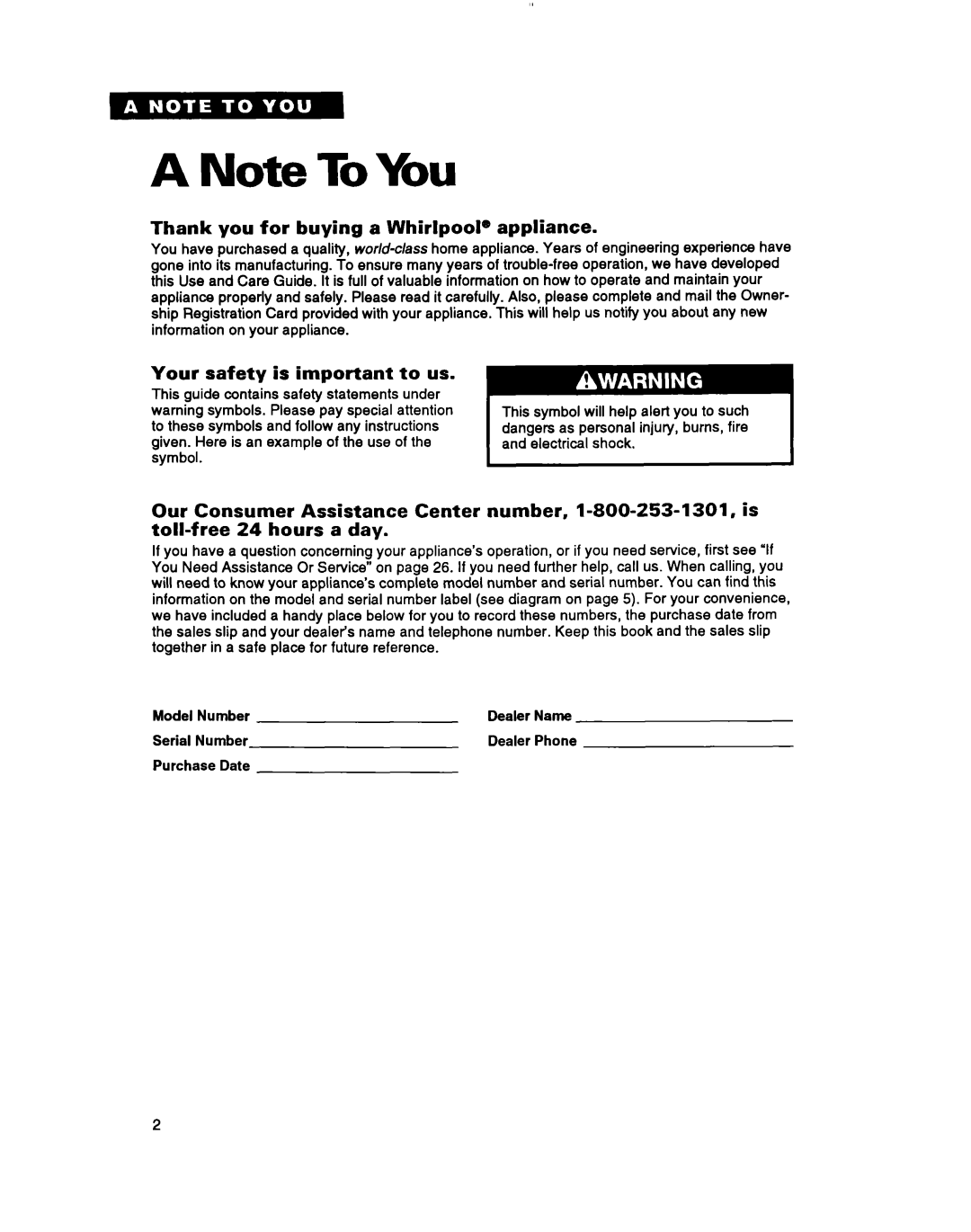 Whirlpool 3396304 Thank you for buying a Whirlpool@ appliance, Your safety is important to us, Serial Number Dealer 