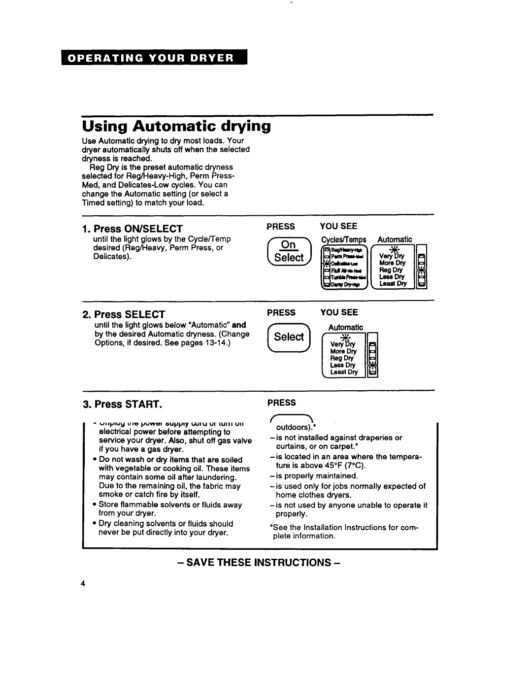 Whirlpool 3396304 warranty Using Automatic drying, Press Select 