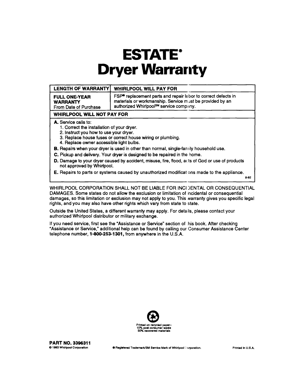 Whirlpool 3396311 Dryer Warranty, Length of WARRANTY1 Whirlpool will PAY for Full ONE-YEAR, Whirlpool will not PAY for 