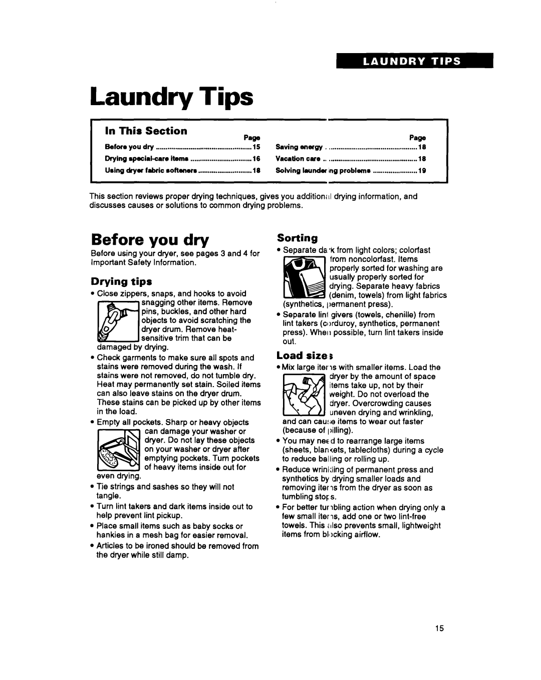 Whirlpool 3396311 manual Laundry Tips, Before you dry, In This Section PawPage, Drying tips, Sorting, Load size’s 