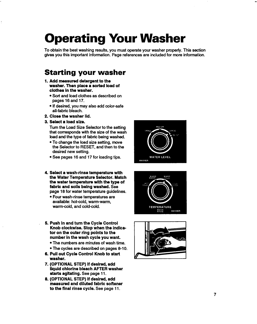 Whirlpool 3396314 warranty Starting your washer, Close the washer lid Select a load size 