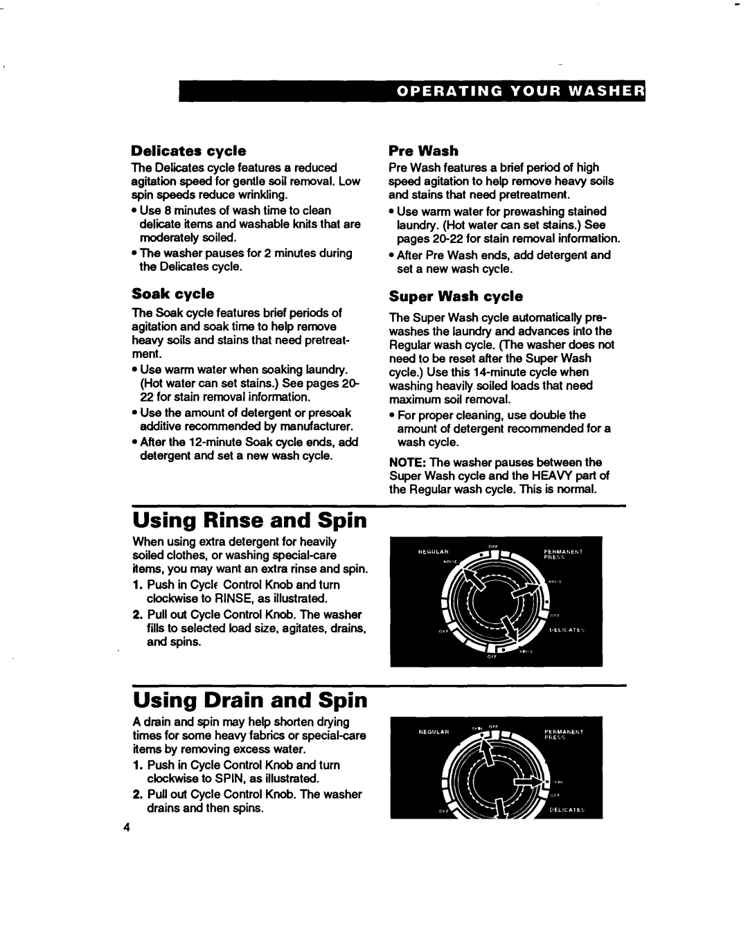 Whirlpool 3396314 warranty Using Rinse and Spin, Using Drain and Spin 